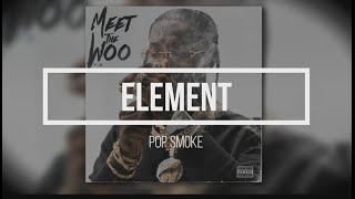 和訳 Pop smoke－Element 【lyric video】 [upl. by Ydieh]