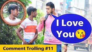 Comment Trolling Prank  Part 11  Prakash Peswani Prank [upl. by Dnamra]