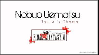 Nobuo Uematsu  Terra´s Theme HD Quality Sound [upl. by Zedekiah]