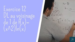 Exercice Développement limité 12 DL au voisinage de 1 de fxxlnx [upl. by Dot]