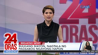 Bulkang Mayon nagtala ng pagsabog ngayong hapon  24 Oras Weekend [upl. by Adnwahsor336]