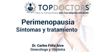 Perimenopausia Síntomas y tratamiento [upl. by Nauj]