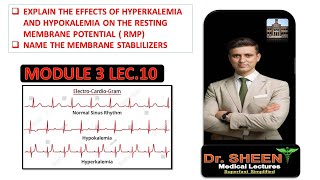 EFFECTS OF HYPERKALEMIA AND HYPOKALEMIA ON  RMP NAME THE MEMBRANE STABLILIZERS [upl. by Kelly]