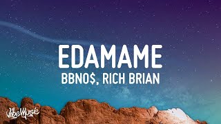 1 HOUR 🕐 bbno  edamame Lyrics ft Rich Brian [upl. by Monty]