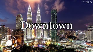 Downtown w Lyrics  Petula Clark Version [upl. by Ojybbob586]