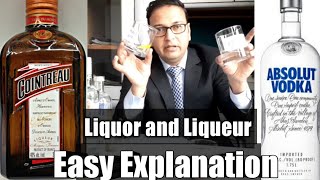 Difference between Liquor amp Liqueur Easy explanation [upl. by Krongold241]