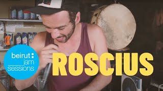 Roscius  Villa Paolo  Beirut Jam Sessions [upl. by Carrew]