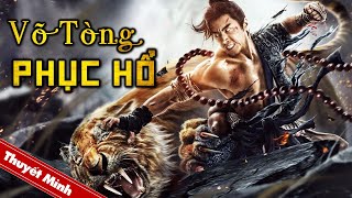 Siêu Phẩm Cổ Trang Võ Thuật Hấp Dẫn Nhất  VÕ TÒNG PHỤC HỔ  PHIM LẺ HOT 2024 [upl. by Wettam]