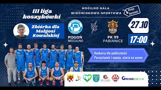 NA ŻYWO Pogoń Mogilno Koszykówka  PK 99 Pabianice III liga [upl. by Eitisahc]