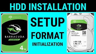 How To Install A Hard Drive Disk HDD setup initialization amp format for use Seagate BarraCuda 4 TB [upl. by Kyle]