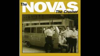 THE NOVAS  the crusher [upl. by Mitchell]