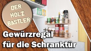 Gewürzregal im Küchenschrank selber bauen  So nutzt du jeden Platz aus [upl. by Hartmann]