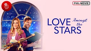 Love Amongst the Stars 2022  Full Movie [upl. by Evatsug]