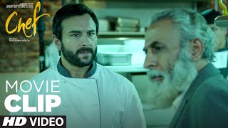 Chef Or Bawarchi Me Fark Samjho  CHEF  Movie Clip  Saif Ali Khan Padmapriya J  TSeries [upl. by Clovis]