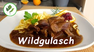 Hirschgulasch  Zartes Wildgulasch frisch kochen Rezept [upl. by Bastian]