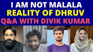 I AM NOT MALALAYANA MIR VIRAL SPEECH  REALITY OF DHRUV RATHEE  QampA WITH DIVIK KUMAR [upl. by Eittod]