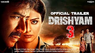 Drishyam 3  Official Trailer  Ajay Devgn  Tabu Shriya SaranAkshaye Khanna Ishita Dutta Updates [upl. by Lenad568]