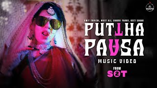 Puttha Paasa Music Video I Amit Trivedi I Sharvi Yadav IGeet Sagar I Mast Ali I At Azaad I SOT2 [upl. by Latif]