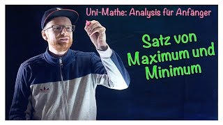 54 Satz vom Maximum und Minimum  Analysis für Anfänger Stetigkeit [upl. by Werda]