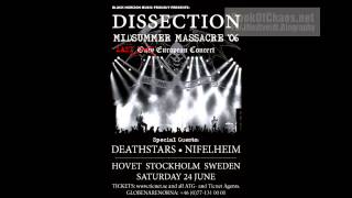 Dissection  Where Dead Angels LieMaha Kali live Midsummer Massacre 2006 [upl. by Ribble165]