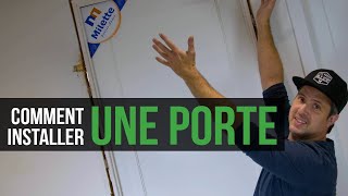 Comment installer une porte intérieure [upl. by Anatnahs]