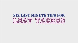 Last Minute Tips For LSAT [upl. by Quinn]