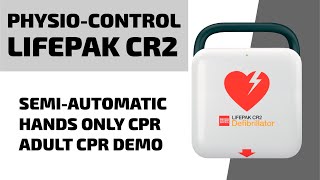 PhysioControl LIFEPAK CR2 AED  SemiAutomatic Hands Only CPR Demo [upl. by Suivatco260]