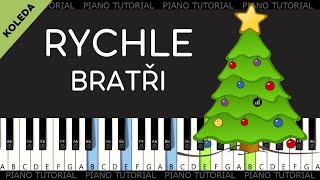 Rychle bratři  vánoční koleda easy piano tutorial  jak hrát  klavír  české vánoční koledy [upl. by Ogaitnas126]