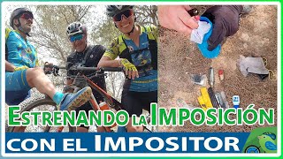 Estreno de la Imposición con el Impositor en ruta de ciclismo de montaña [upl. by Posehn]