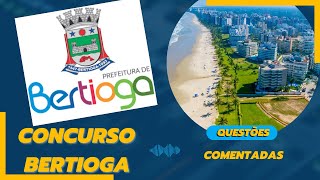 ✅Concurso Bertioga  QUESTÕES SOBRE A CIDADE [upl. by Norty]