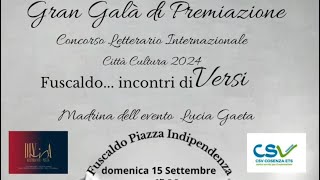 Gran Galà di Premiazione  IncontridiVersi  Fuscaldo Cs [upl. by Llehctim]