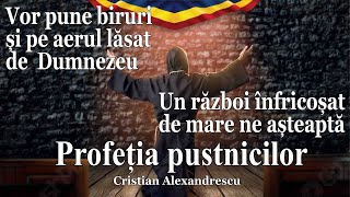 Vor pune biruri și pe aerul lăsat de Dumnezeu  Un război înfricoșat de mare ne așteaptă  Profeție [upl. by Suiram245]