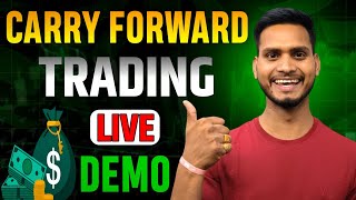 Carry Forward Trading Kaise Kare  Carry Forward Trading  Trader Pankaj Gupta [upl. by Ardelia]