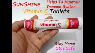 BOOST Your IMMUNITY  Vitamin C 1000 Mg Orange Flavor Effervescent TabletsSUNSHINE [upl. by Kolodgie840]