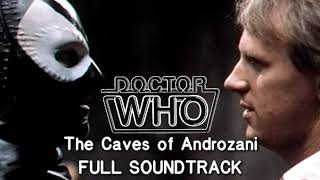 Doctor Who The Caves of Androzani  Full Soundtrack [upl. by Aseen]