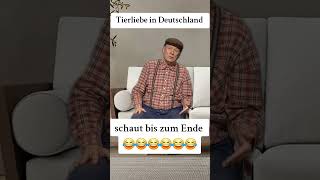 Tierliebe comedy deutschememes humor funny lustig funnymemes germanmeme standupcomedy [upl. by Anelyak]