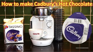 How to make a Cadburys Hot Chocolate with your Bosch TASSIMO at home [upl. by Eliathas]