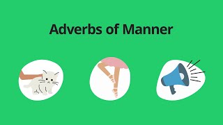 Adverbs of Manner – English Grammar Lessons [upl. by Roselyn]