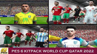 PES 6 World Cup 2022 kitpack [upl. by Naerda]