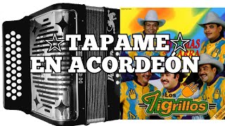 Tutorial Tapame De Los Tigrillos Acodeon de SOL tono de FA [upl. by Howzell]