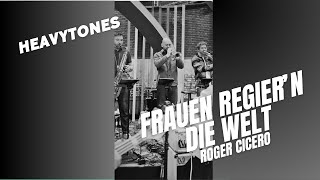 quotFrauen regieren die Weltquot  RogerciceroDe InstrumentalCover by heavytones [upl. by Adas547]