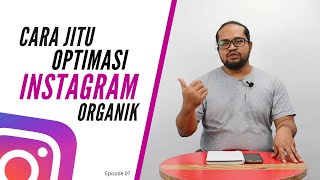 Tips Jitu Optimasi Instagram Marketing Secara Organik [upl. by Akeemat320]