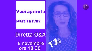 Vuoi aprire la partita IVA • Diretta QampA 6112024 [upl. by Goldfarb149]