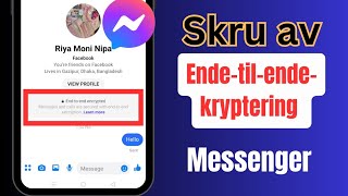 Hvordan slå av endetilendekryptering på Messenger  Fjern endetilendekryptering på messenger [upl. by Marylee]