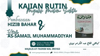 Pembacaan Hizib Bahr dan Kitab As Syamail Al Muhammadiyah [upl. by Navonoj]