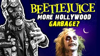 Beetlejuice  More Hollywood Garbage [upl. by Sivert]