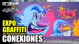 Expo graffiti CONEXIONES  Santa Fe Cdmx2024 [upl. by Eelahc298]