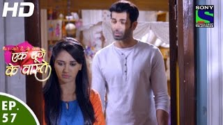 Ek Duje Ke Vaaste  एक दूजे के वास्ते  Episode 57  18th May 2016 [upl. by Brier718]