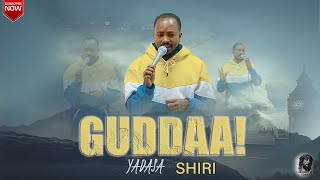 YAADASAA SHIRII GUDDAA 2022 worship tube offici [upl. by Tuinenga]