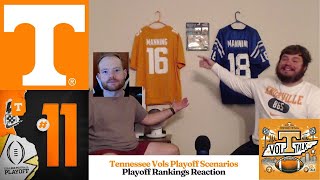 Tennessee Vols Playoff Rankings ReactionScenarios Show  Vol Talk [upl. by Symons]